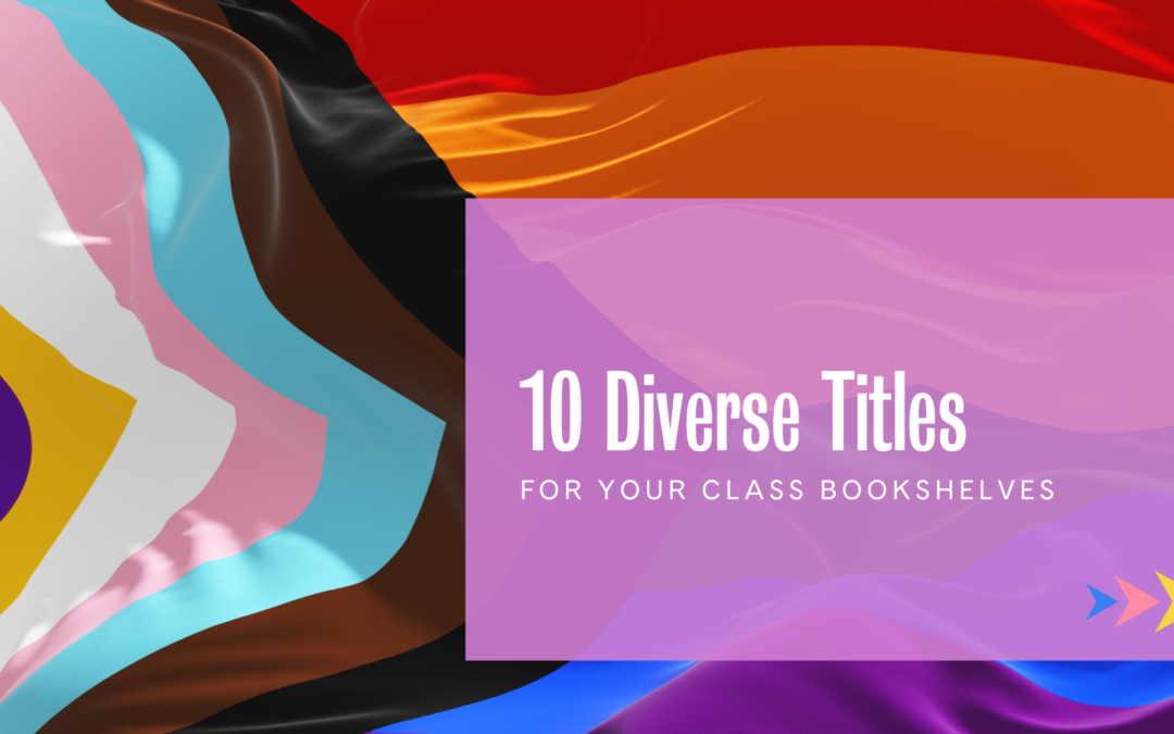 10 Diverse Books for your Bookshelves